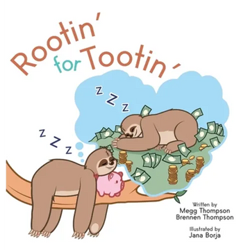 Rootin' for Tootin' - Hardcover