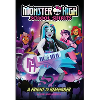A Fright to Remember (Monster High School Spirits #1) - Paperback