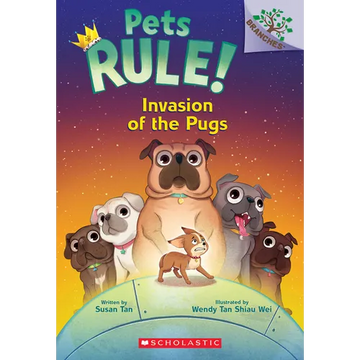 Invasion of the Pugs: A Branches Book (Pets Rule! #5) - Paperback