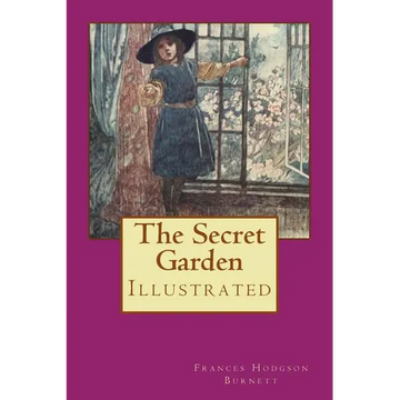 The Secret Garden: Illustrated - Paperback