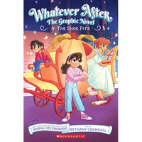 If the Shoe Fits (Whatever After Graphic Novel #2) - Paperback