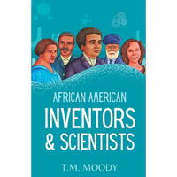 African American Inventors and Scientists - Paperback