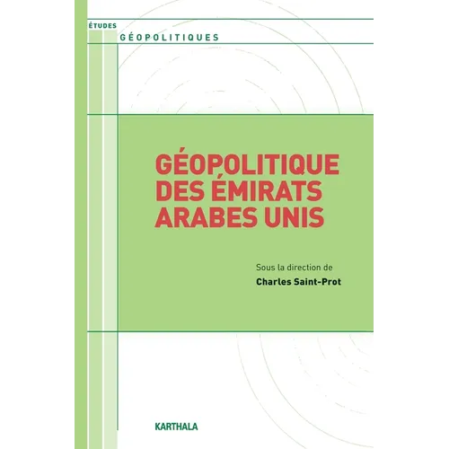 Géopolitique des Emirats Arabes Unis