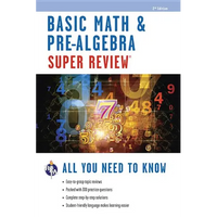 Basic Math & Pre-Algebra Super Review - Paperback