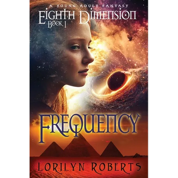 Eighth Dimension - Frequency: A Young Adult Fantasy - Paperback