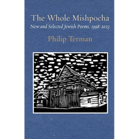 The Whole Mishpocha: New and Selected Jewish Poems, 1998-2023 - Paperback