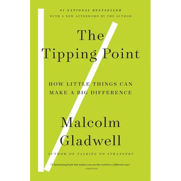 The Tipping Point: How Little Things Can Make a Big Difference - Paperback