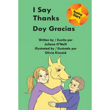 I Say Thanks / Doy gracias - Paperback