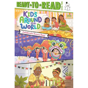 Celebrate Every Day!: Ready-To-Read Level 2 - Paperback