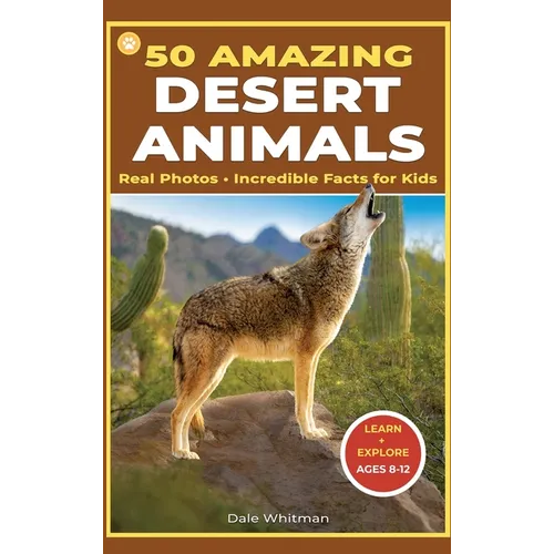 50 Amazing Desert Animals: Real Photos - Incredible Facts for Kids