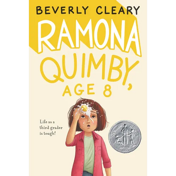 Ramona Quimby, Age 8: A Newbery Honor Award Winner - Paperback