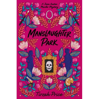 Manslaughter Park - Paperback