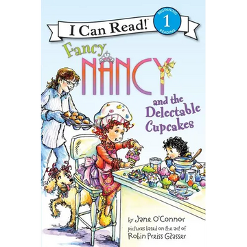 Fancy Nancy and the Delectable Cupcakes - Paperback