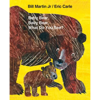 Baby Bear, Baby Bear, What Do You See? Big Book: Classic Big Book - Paperback