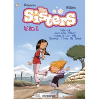 The Sisters 3 in 1 #1: Collecting Just Like Family, Doing It Our Way, and Honestly, I Love My Sister - Paperback