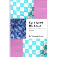 Kara Jane's Big Sister - Paperback