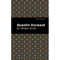 Quentin Durward - Paperback