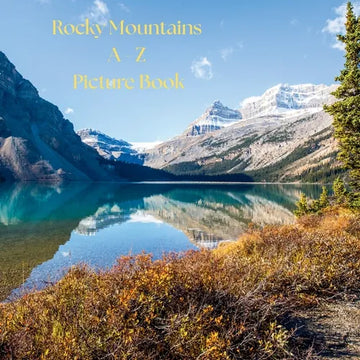 Rocky Mountains A - Z Picture Book - Paperback