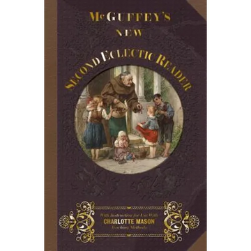 McGuffey's New Second Eclectic Reader - Paperback
