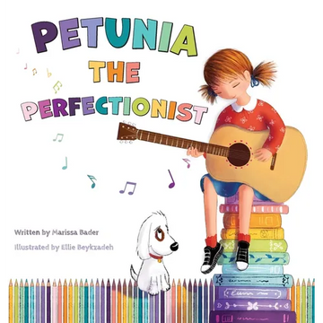 Petunia the Perfectionist - Hardcover