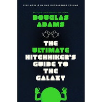 The Ultimate Hitchhiker's Guide to the Galaxy: Five Novels in One Outrageous Volume - Paperback