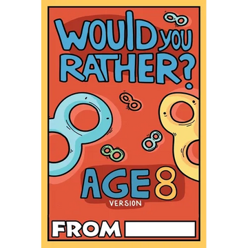 Would You Rather Age 8 Version - Paperback