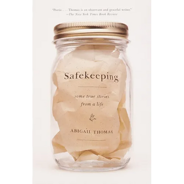 Safekeeping: Some True Stories from a Life - Paperback