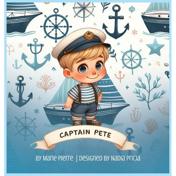 Captain Pete - Hardcover