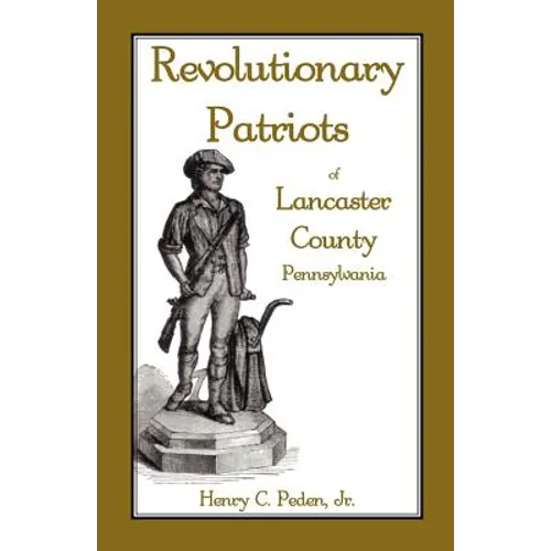 Revolutionary Patriots of Lancaster County, Pennsylvania