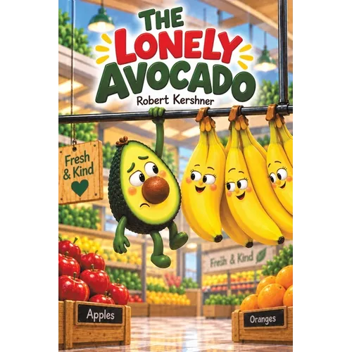 The Lonely Avocado