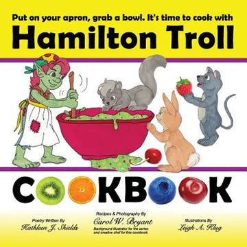 Hamilton Troll Cookbook: Easy to Make Recipes for Children - Paperback