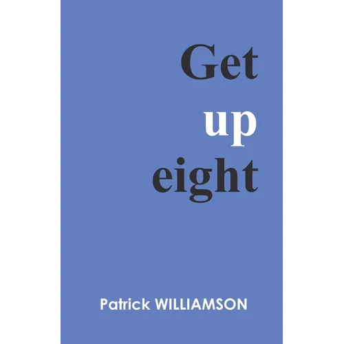 Get up eight