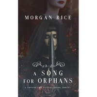 A Song for Orphans (A Throne for Sisters-Book Three) - Paperback