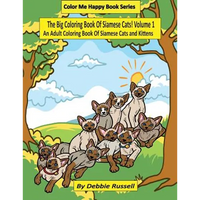 The Big Coloring Book Of Siamese Cats! - Paperback