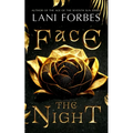 Face the Night