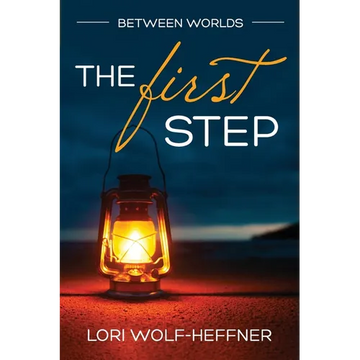 Between Worlds 3: The First Step - Paperback