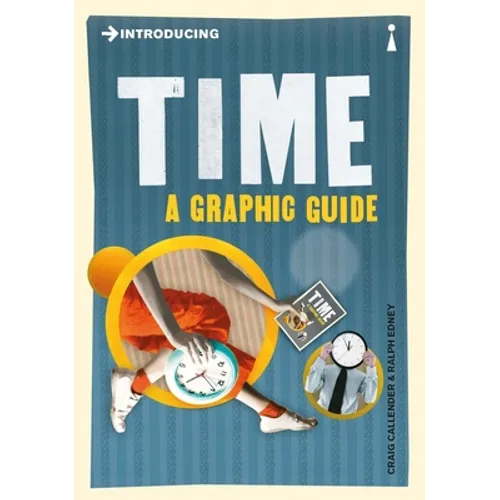 Introducing Time: A Graphic Guide