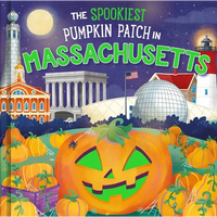 The Spookiest Pumpkin Patch in Massachusetts - Hardcover