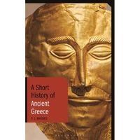 A Short History of Ancient Greece - Paperback