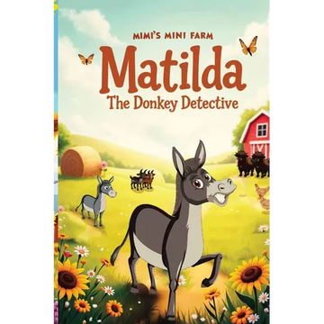 Matilda The Donkey Detective - Paperback