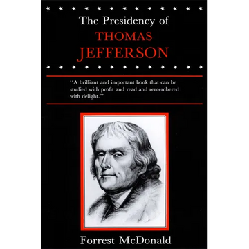 Presidency of Thomas Jefferson - Paperback