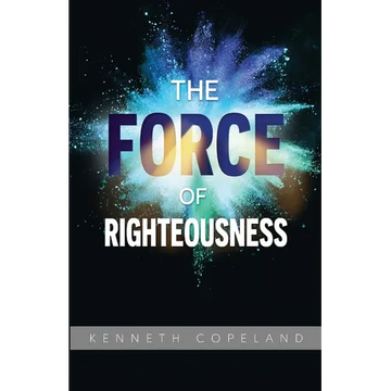 Force of Righteousness - Paperback