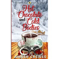Hot Chocolate and Cold Bodies - Paperback