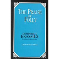 Praise of Folly - Paperback