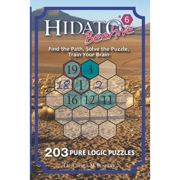 Hidato Beehive 6: 203 New Logic Puzzles - Paperback