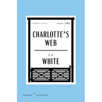 Charlotte's Web American Classics Edition - Paperback
