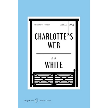 Charlotte's Web American Classics Edition - Paperback