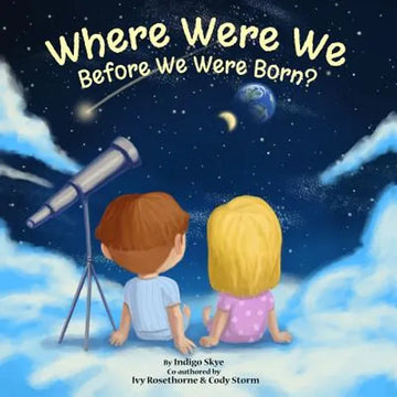 Where Were We Before We Were Born? - Paperback