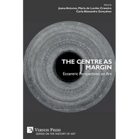 The Centre as Margin: Eccentric Perspectives on Art - Paperback
