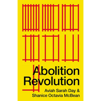 Abolition Revolution - Hardcover